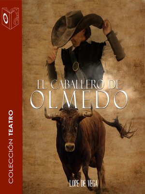 cover image of El caballero de Olmedo--Dramatizado